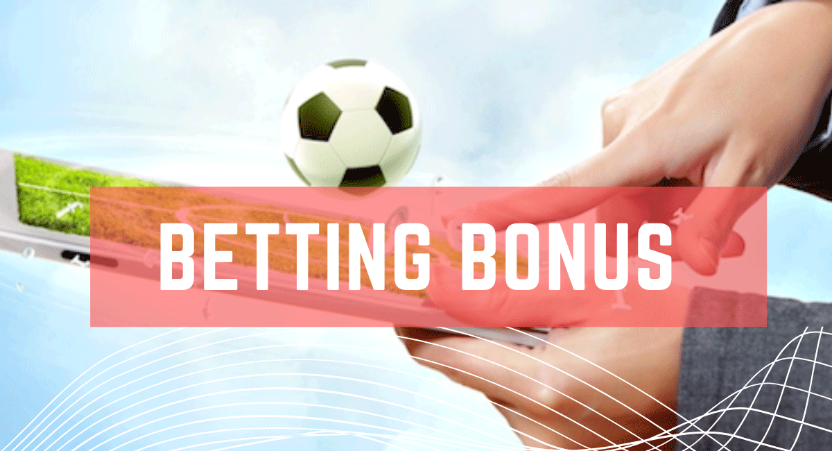 bonus betting offers